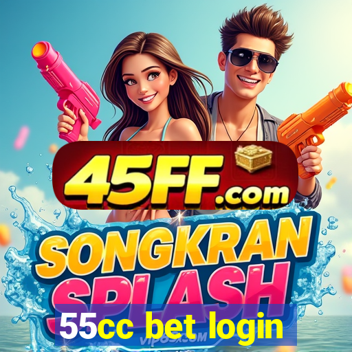 55cc bet login